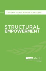 2019 Structural Empowerment: Criteria for Nursing Excellence
